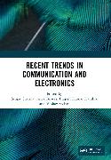 Recent Trends in Communication and Electronics