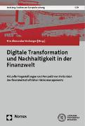 Digitale Transformation und Nachhaltigkeit in der Finanzwelt