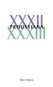 Proustiana XXXII/XXXIII