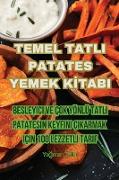 TEMEL TATLI PATATES YEMEK K¿TABI