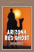 Arizona Red Ghost