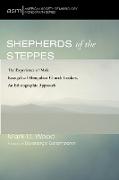 Shepherds of the Steppes