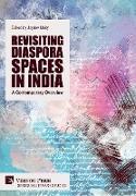 Revisiting Diaspora Spaces in India