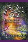 The Year of Talking to Plants