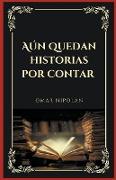 Aún quedan historias por contar