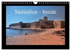 Süditalien - Inside (Wandkalender 2024 DIN A4 quer), CALVENDO Monatskalender