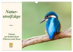 Naturstreifzüge. Fauna an heimischen Flüssen und Seen (Wandkalender 2024 DIN A3 quer), CALVENDO Monatskalender