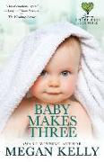 Baby Makes Three: Love in Little Tree, Book Three