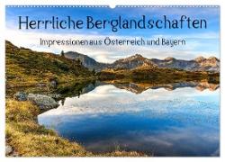 Herrliche Berglandschaften - Impressionen aus Österreich und Bayern (Wandkalender 2024 DIN A2 quer), CALVENDO Monatskalender