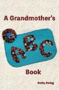 A Grandmother's ABC Book