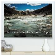 Die Landschaften der Schweizer Alpen (hochwertiger Premium Wandkalender 2024 DIN A2 quer), Kunstdruck in Hochglanz