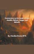 Commentary on the Books of Joel, Obadia, Nahum, Haggai and Malachi