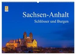 Sachsen-Anhalt - Schlösser und Burgen (Wandkalender 2024 DIN A2 quer), CALVENDO Monatskalender
