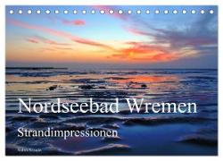 Nordseebad Wremen - Strandimpressionen (Tischkalender 2024 DIN A5 quer), CALVENDO Monatskalender
