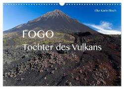 Fogo. Tochter des Vulkans (Wandkalender 2024 DIN A3 quer), CALVENDO Monatskalender
