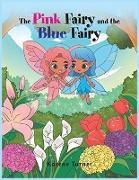 The Pink Fairy and the Blue Fairy