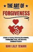 The Art of Forgiveness