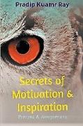 Secrets of Motivation and Inspiration