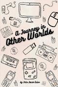 A Journey in Other Worlds