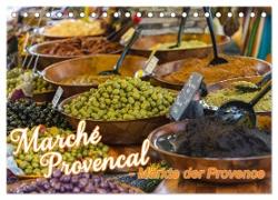 Marché Provencal - Märkte der Provence (Tischkalender 2024 DIN A5 quer), CALVENDO Monatskalender