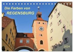 Die Farben von Regensburg (Tischkalender 2024 DIN A5 quer), CALVENDO Monatskalender