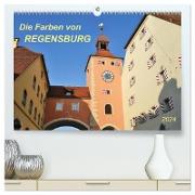 Die Farben von Regensburg (hochwertiger Premium Wandkalender 2024 DIN A2 quer), Kunstdruck in Hochglanz