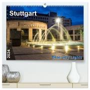 Stuttgart - Blue City Lights (hochwertiger Premium Wandkalender 2024 DIN A2 quer), Kunstdruck in Hochglanz