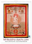 Mit Buddha durchs Jahr: historische Zeichnungen (Wandkalender 2024 DIN A4 hoch), CALVENDO Monatskalender