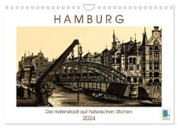 Hamburg: Die Hafenstadt auf historischen Stichen (Wandkalender 2024 DIN A4 quer), CALVENDO Monatskalender