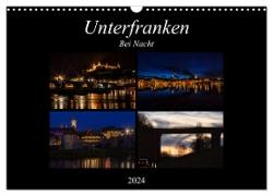 Unterfranken bei Nacht (Wandkalender 2024 DIN A3 quer), CALVENDO Monatskalender