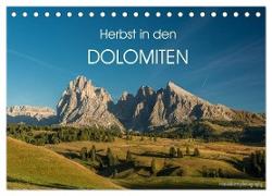 Herbst in den Dolomiten (Tischkalender 2024 DIN A5 quer), CALVENDO Monatskalender