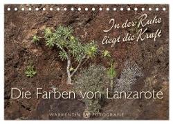 Die Farben von Lanzarote - In der Ruhe liegt die Kraft (Tischkalender 2024 DIN A5 quer), CALVENDO Monatskalender