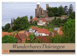 Wunderbares Thüringen - Burgen (Wandkalender 2024 DIN A4 quer), CALVENDO Monatskalender