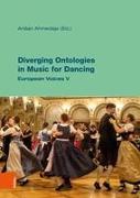 Diverging Ontologies in Music for Dancing