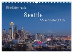 Eine Reise nach Seattle (Wandkalender 2024 DIN A3 quer), CALVENDO Monatskalender