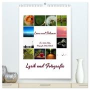 Lyrik und Fotografie - Lesen und Schauen (hochwertiger Premium Wandkalender 2024 DIN A2 hoch), Kunstdruck in Hochglanz