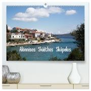 Alónnisos, Skiáthos, Skópelos (hochwertiger Premium Wandkalender 2024 DIN A2 quer), Kunstdruck in Hochglanz