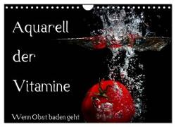 Aquarell der Vitamine ¿ Wenn Obst baden geht (Wandkalender 2024 DIN A4 quer), CALVENDO Monatskalender
