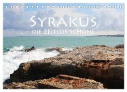Syrakus, die zeitlos Schöne (Tischkalender 2024 DIN A5 quer), CALVENDO Monatskalender