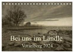 Bei uns im Ländle - Vorarlberg 2024 (Tischkalender 2024 DIN A5 quer), CALVENDO Monatskalender