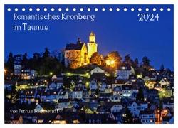 Romantisches Kronberg im Taunus (Tischkalender 2024 DIN A5 quer), CALVENDO Monatskalender