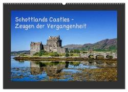 Schottlands Castles - Zeugen der Vergangenheit (Wandkalender 2024 DIN A2 quer), CALVENDO Monatskalender