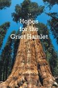 Hopes for the Griot Hamlet