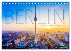 Berlin - Portrait einer Hauptstadt (Tischkalender 2024 DIN A5 quer), CALVENDO Monatskalender