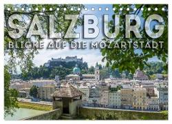 SALZBURG Blicke auf die Mozartstadt (Tischkalender 2024 DIN A5 quer), CALVENDO Monatskalender