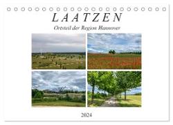 LAATZEN - Ortsteil der Region Hannover (Tischkalender 2024 DIN A5 quer), CALVENDO Monatskalender