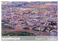 Mannheim - Stadt im Quadrat (Wandkalender 2024 DIN A2 quer), CALVENDO Monatskalender