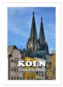 Köln - Ansichtssache (Wandkalender 2024 DIN A2 hoch), CALVENDO Monatskalender