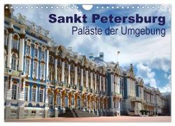 Sankt Petersburg - Paläste der Umgebung (Wandkalender 2024 DIN A4 quer), CALVENDO Monatskalender