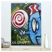 KA- GRAFFITI (hochwertiger Premium Wandkalender 2024 DIN A2 hoch), Kunstdruck in Hochglanz
